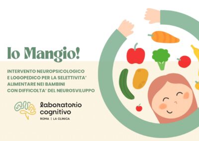 IO MANGIO! INTERVENTO INTEGRATO PER LA SELETTIVITA’ ALIMENTARE NEI BAMBINI. – Roma 8/9 Marzo 2025